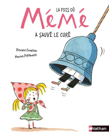 Couverture de La fois où mémé a sauvé le curé par Vincent Cuvellier