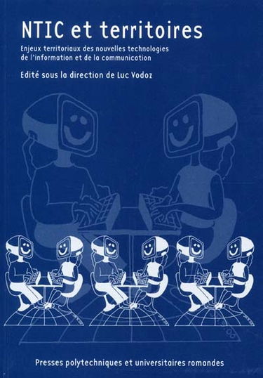 NTIC et territoires : enjeux territoriaux des nouvelles technologies de l'information et de la communication