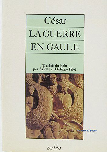 La guerre en Gaule