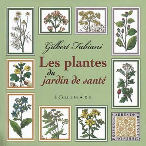 Les plantes du jardin de santé