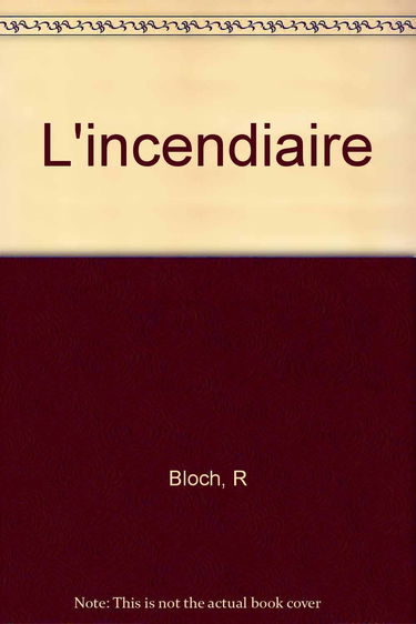 L'incendiaire