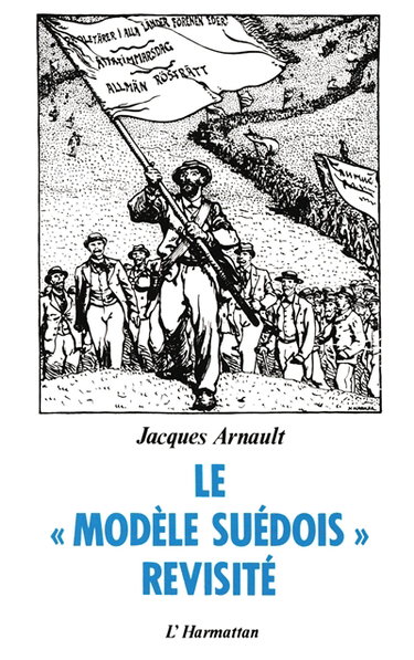 Le Modèle suédois revisité