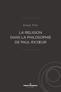 La religion dans la philosophie de Paul Ricoeur