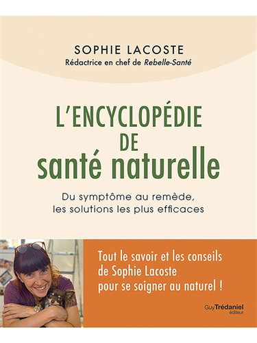 Couverture de L'encyclopédie de santé naturelle : du symptôme au remède, les solutions les plus efficaces
