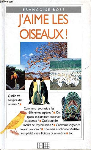 J'aime les oiseaux