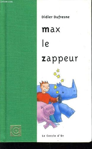 Couverture de Max le zappeur
