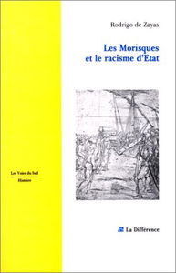 Les Morisques et le racisme d'Etat