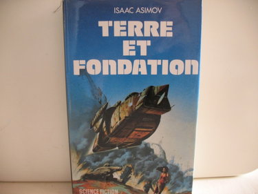 Couverture de Terre et fondation par Isaac Asimov