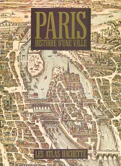 Paris, histoire d'une ville
