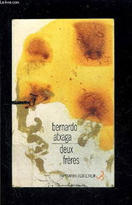 Deux frères : chant quatrième