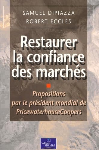 Restaurer la confiance des marchés