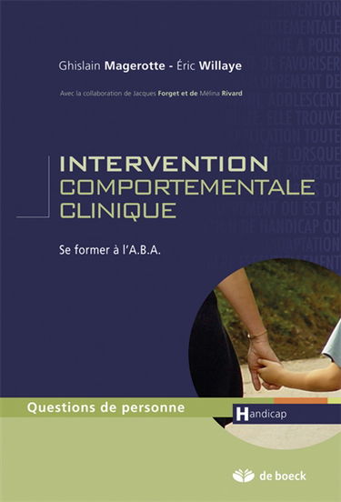 Intervention comportementale clinique : se former à l'A.B.A.