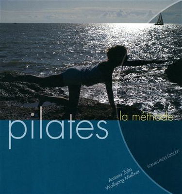 Pilates : la méthode