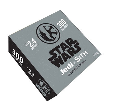 Star Wars : Jedi ou Sith, de quel côté êtes-vous ? : 300 questions