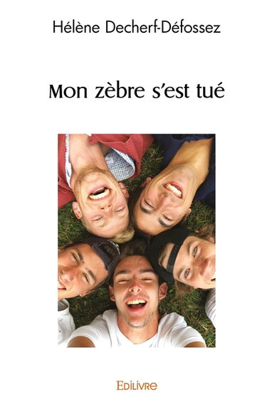 Mon zèbre s'est tué