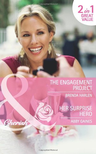 Couverture de The Engagement Project: The Engagement Project / Her Surprise Hero