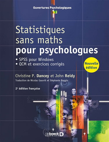 Couverture de Statistiques sans maths pour psychologues : SPSS pour Windows, QCM et exercices corrigés
