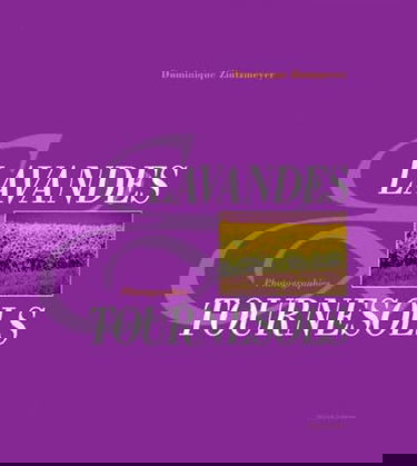 Lavandes et tournesols : photographies