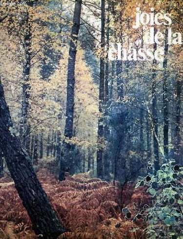 JOIES DE LA CHASSE