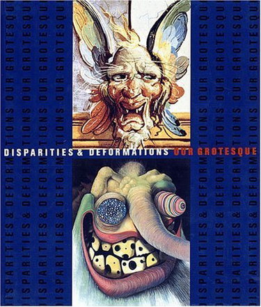 Couverture de Disparites & Deformations: Our Grotesque