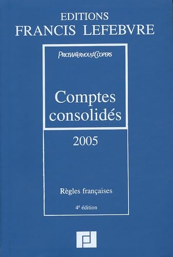Comptes consolidés: Règles françaises