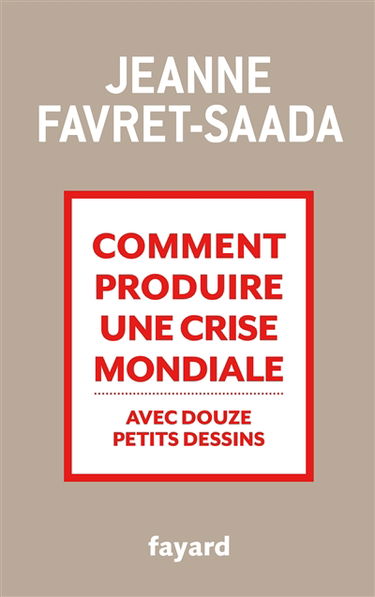 Comment produire une crise mondiale avec douze petits dessins