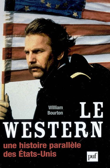 Le western, une histoire parallèle des Etats-Unis