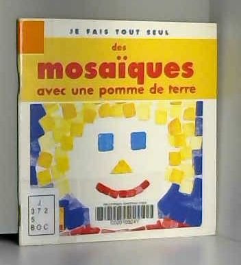 MOSAIQUES AVEC POMME DE TERRE (DES)