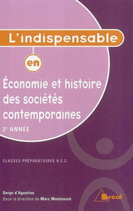 Economie et histoire des sociétés contemporaines : classes préparatoires aux grandes écoles, 2e année
