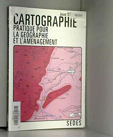 Cartographie pratique pour la géographie et l'aménagement