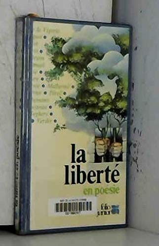 LA LIBERTE EN POESIE