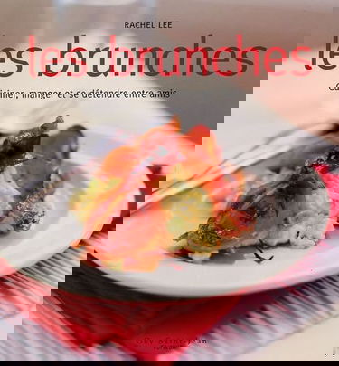 Les brunches: Cuisiner, manger et se détendre avec ses amis