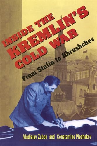 Couverture de Inside the Kremlin's Cold War: From Stalin to Khrushchev