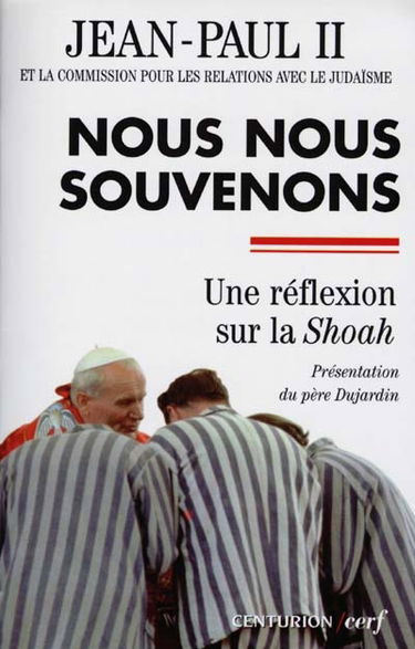Nous nous souvenons : une réflexion sur la Shoah