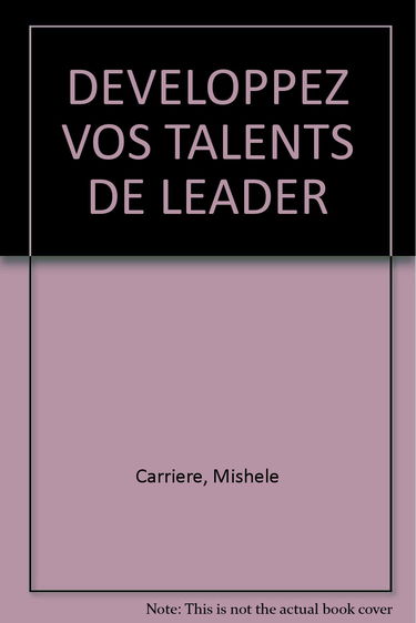 Développez vos talents de leader