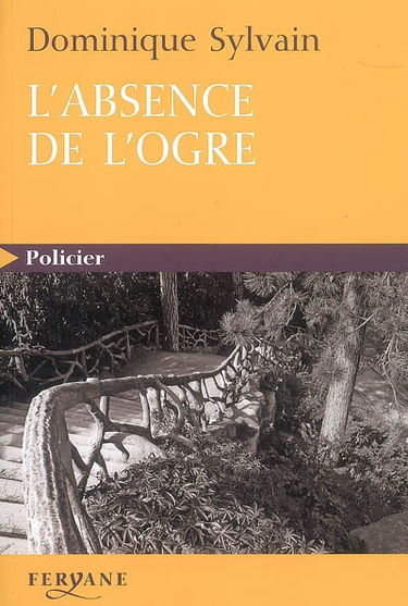 L'absence de l'ogre