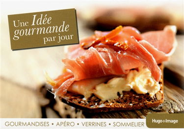 Une idée gourmande par jour 2013