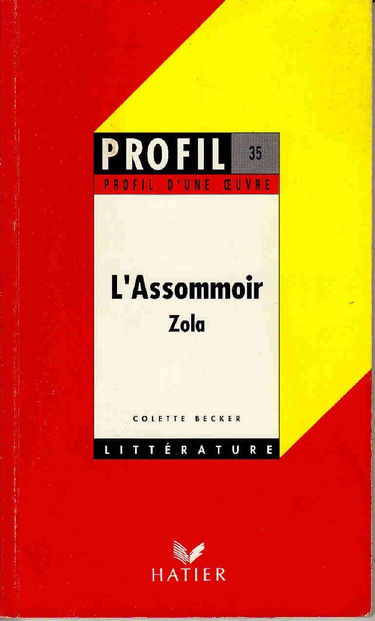 Emile Zola "L'Assommoir"
