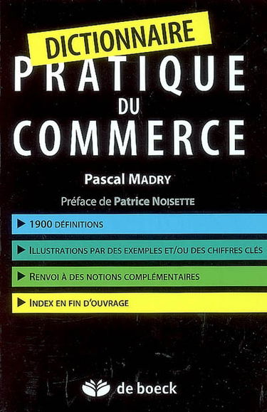 Dictionnaire pratique du commerce
