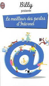 Le meilleur des perles d'Internet