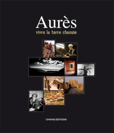 Couverture de aures vivre la terre chaoui