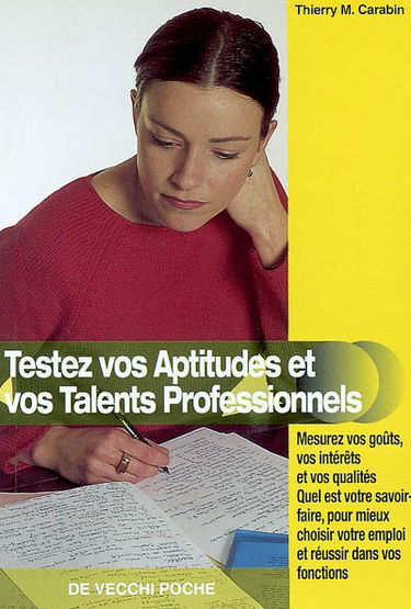 Testez vos aptitudes et vos talents professionnels