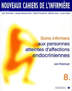 Soins Infirmiers Aux Personnes Atteintes D'Affections Endocriniennes
