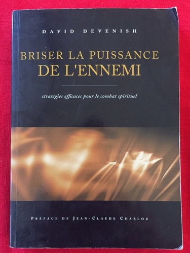 Couverture de Briser la puissance de l'ennemi