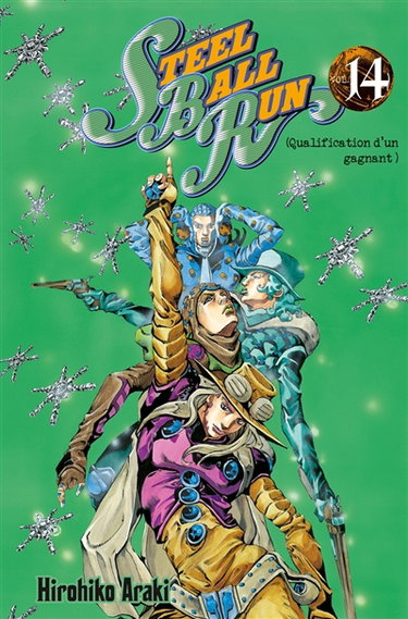Steel ball run : Jojo's bizarre adventure. Vol. 14. Qualification d'un gagnant