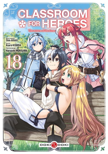 Couverture de Classroom for heroes : the return of the former brave. Vol. 18