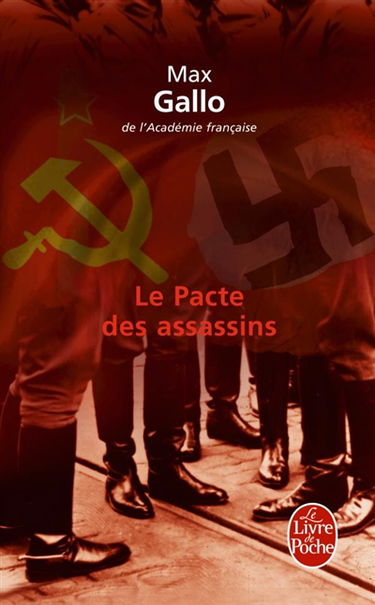 Le pacte des assassins : roman-histoire