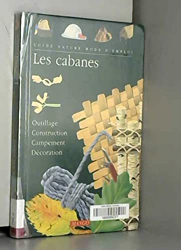 Les cabanes