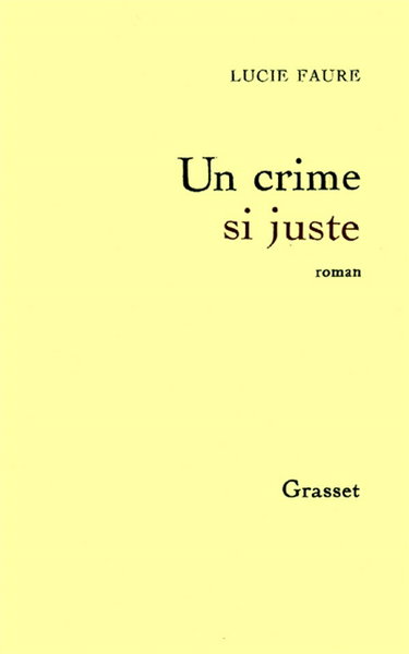 Couverture de Un Crime si juste