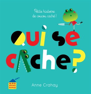 Qui se cache ? : petite histoire de coucou caché !